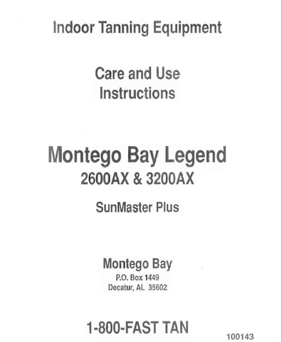 MONTEGO BAY LEGEND 2600AX AND 3200AX SUNMASTER PLUS MANUAL