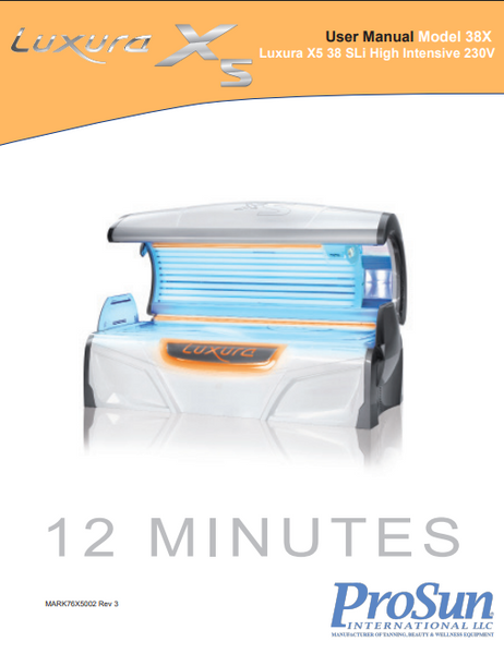 Prosun Luxura X5 38 SLI High Intensive 230V 12 Min Tanning Bed Manual ...