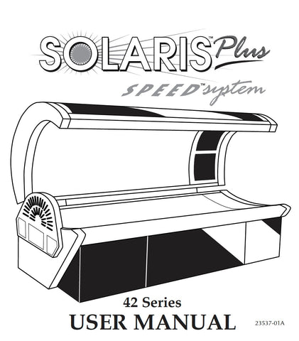 Solaris Plus Speed System Tanning Bed Manual (42 Series) User Manual Sun Tanning Store 